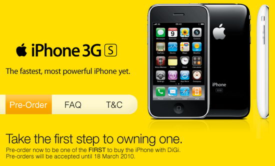 The DiGi iPhone pre-order promotion will ends on March 18, 2010.