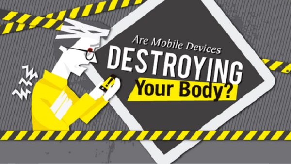 Mobile Devices Are Bad for Health [Infographic]