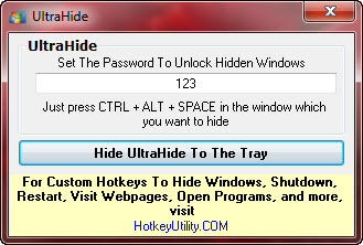 Password Protect Hidden Application Window with UltraHide