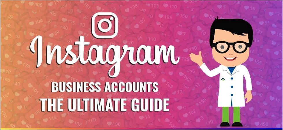 Ultimate Guide to Instagram Business Account